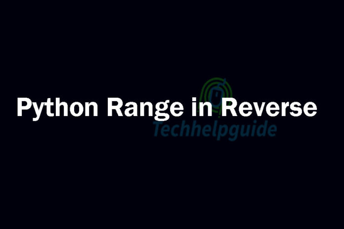 Python Range in Reverse