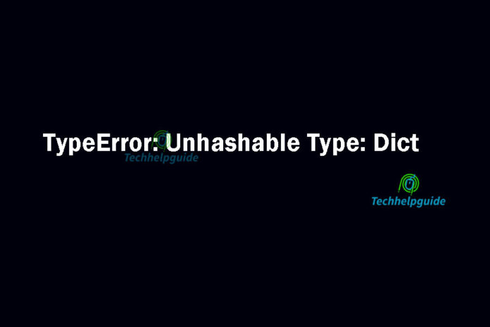 typeerror: unhashable type: dict
